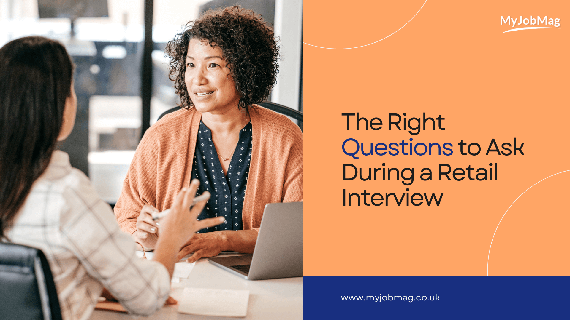 The Right Questions To Ask During a Retail Recruitment Interview