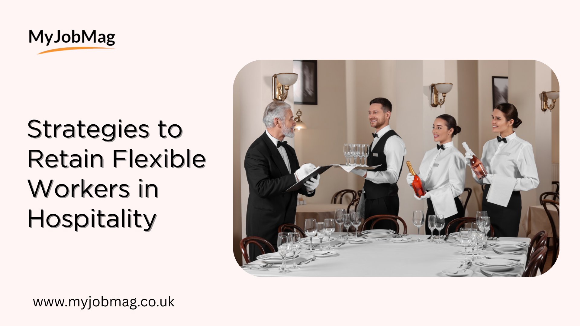 10 Strategies to Retain Part-Time and Flexible Workers in Hospitality