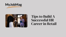 10 Tips for Building a Successful Career as an HR Professional In Retail