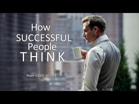 How Successful people think