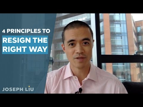 How to Resign From Your Job the Right Way